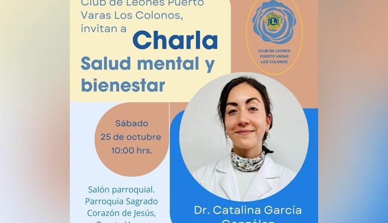 Club de Leones Puerto Varas: Charla Gratuita sobre Salud Mental y Bienestar